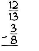 What is 12/13 - 3/8?