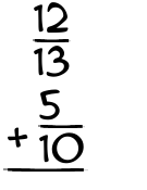 What is 12/13 + 5/10?