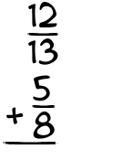What is 12/13 + 5/8?