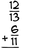 What is 12/13 + 6/11?