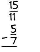 What is 15/11 - 5/7?