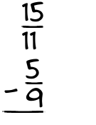 What is 15/11 - 5/9?