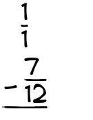What is 1/1 - 7/12?