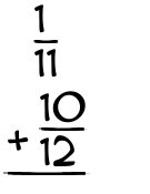 What is 1/11 + 10/12?