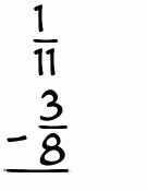 What is 1/11 - 3/8?