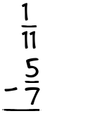 What is 1/11 - 5/7?