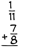 What is 1/11 + 7/8?