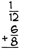 What is 1/12 + 6/8?