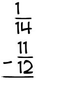 What is 1/14 - 11/12?