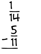 What is 1/14 - 5/11?