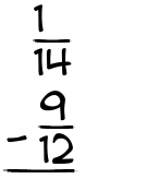 What is 1/14 - 9/12?