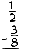 What is 1/2 - 3/8?