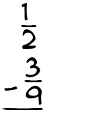 What is 1/2 - 3/9?