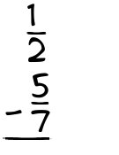 What is 1/2 - 5/7?