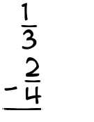 What is 1/3 - 2/4?