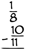 What is 1/8 - 10/11?