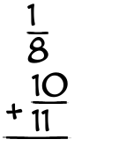 What is 1/8 + 10/11?