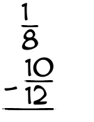 What is 1/8 - 10/12?