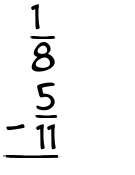 What is 1/8 - 5/11?