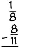 What is 1/8 - 8/11?