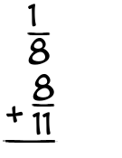 What is 1/8 + 8/11?