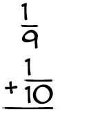 What is 1/9 + 1/10?