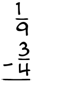 What is 1/9 - 3/4?