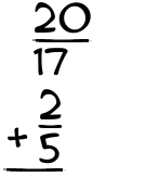 What is 20/17 + 2/5?
