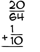 What is 20/64 + 1/10?
