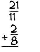 What is 21/11 + 2/8?