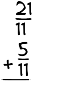 What is 21/11 + 5/11?
