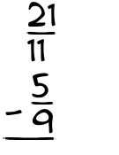 What is 21/11 - 5/9?