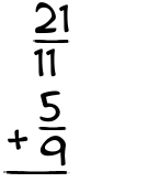 What is 21/11 + 5/9?