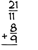 What is 21/11 + 8/9?