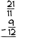 What is 21/11 - 9/12?