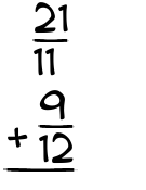 What is 21/11 + 9/12?