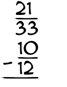What is 21/33 - 10/12?