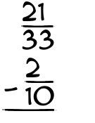 What is 21/33 - 2/10?