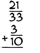 What is 21/33 + 3/10?
