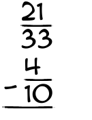 What is 21/33 - 4/10?