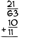 What is 21/63 + 10/11?