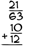 What is 21/63 + 10/12?