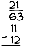 What is 21/63 - 11/12?