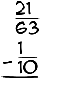 What is 21/63 - 1/10?