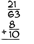 What is 21/63 + 8/10?