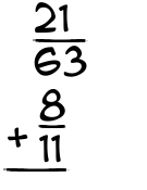 What is 21/63 + 8/11?