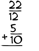 What is 22/12 + 5/10?