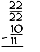What is 22/22 - 10/11?