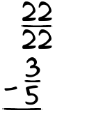 What is 22/22 - 3/5?