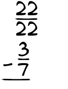 What is 22/22 - 3/7?